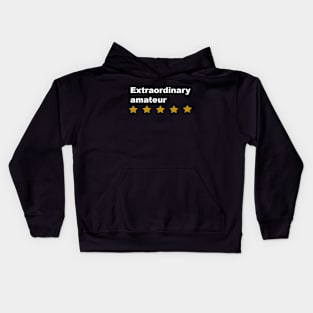 Extraordinary amateur Kids Hoodie